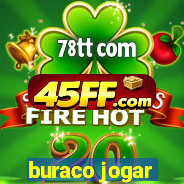buraco jogar